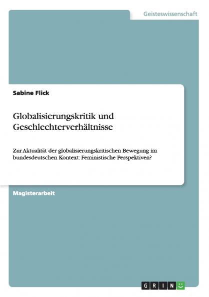 Globalisierungskritik und Geschlechterverhältnisse