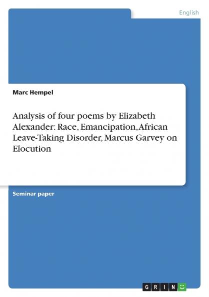 Analysis of four poems by Elizabeth Alexander