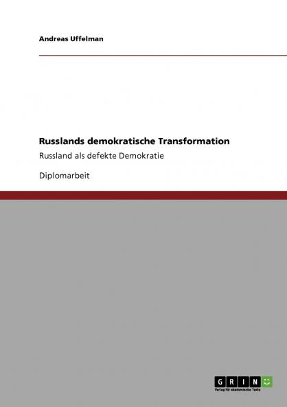 Russlands demokratische Transformation