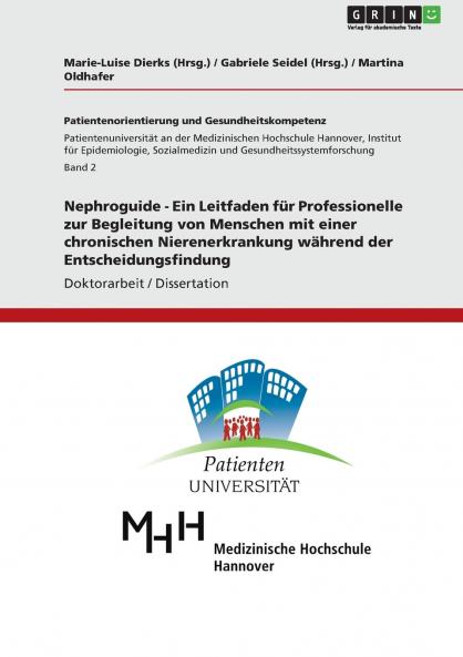 Nephroguide - Ein Leitfaden für Professionelle zur Begleitung von Menschen mit einer chronischen Nierenerkrankung während der Entscheidungsfindung