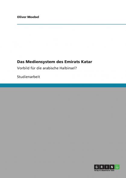 Das Mediensystem des Emirats Katar