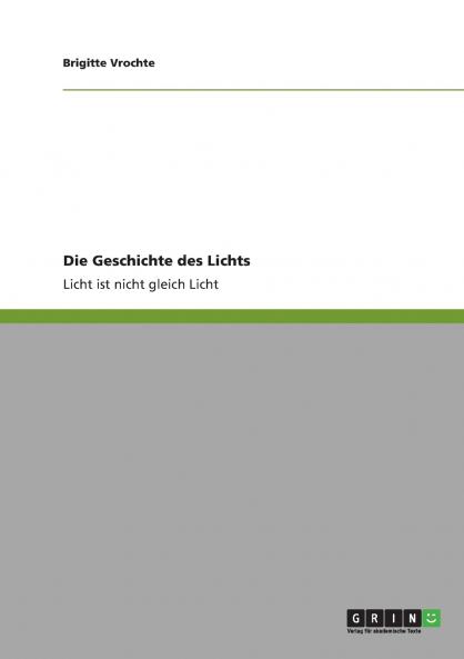 Die Geschichte des Lichts