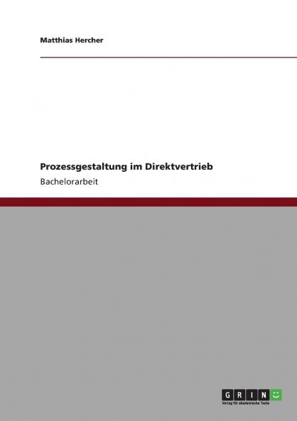 Prozessgestaltung im Direktvertrieb