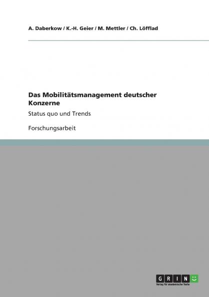 Das Mobilitätsmanagement deutscher Konzerne