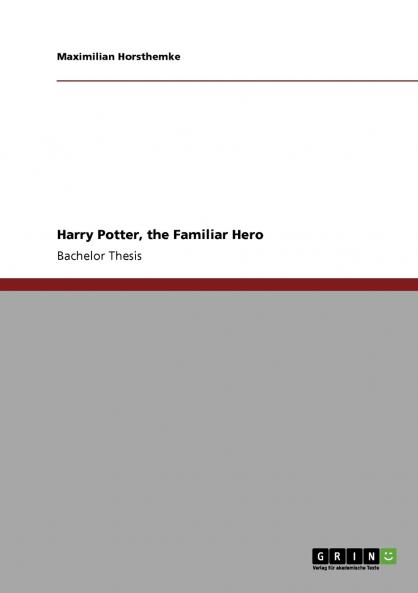 Harry Potter the Familiar Hero