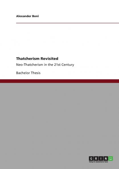 Thatcherism Revisited