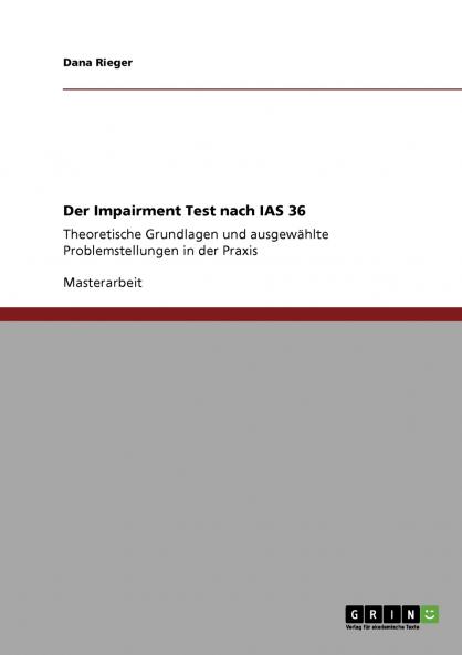 Der Impairment Test nach IAS 36
