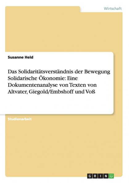 Das Solidaritätsverständnis der Bewegung Solidarische Ökonomie