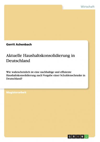 Aktuelle Haushaltskonsolidierung in Deutschland