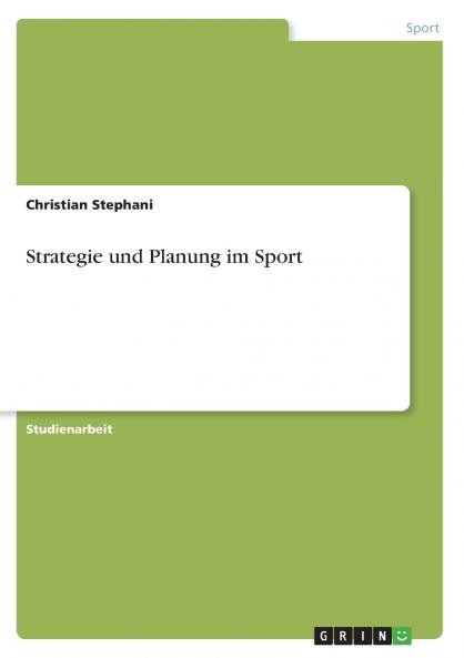 Strategie und Planung im Sport