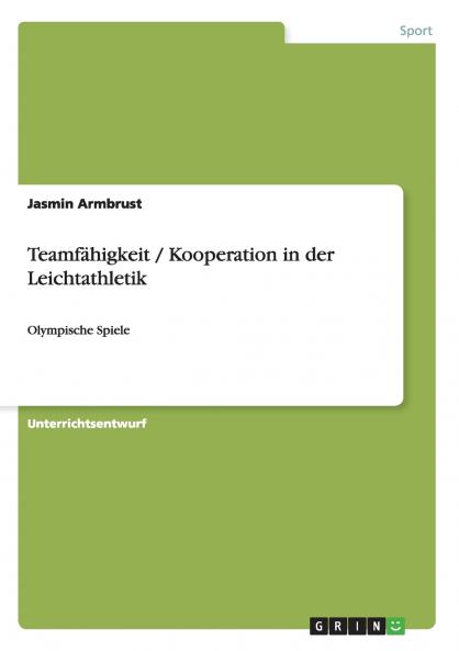 Teamfähigkeit / Kooperation in der Leichtathletik