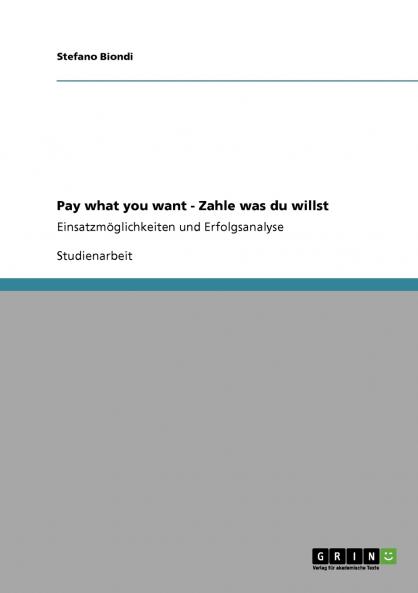 Pay what you want - Zahle was du willst