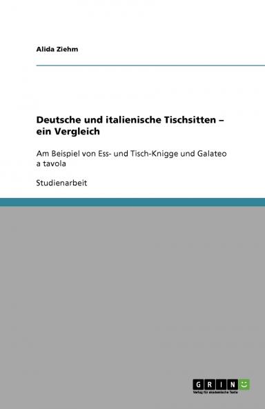 Deutsche und italienische Tischsitten - ein Vergleich