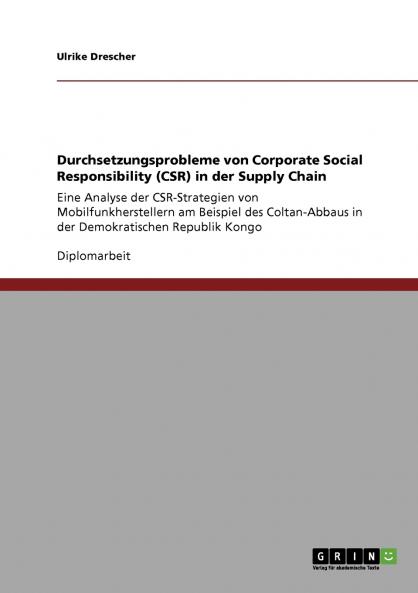 Durchsetzungsprobleme von Corporate Social Responsibility (CSR) in der Supply Chain