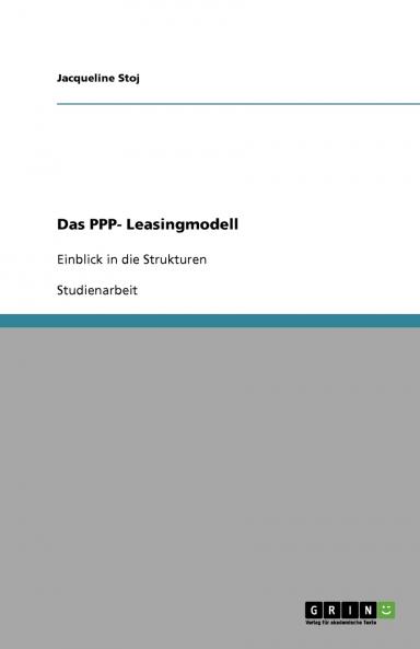 Das PPP- Leasingmodell