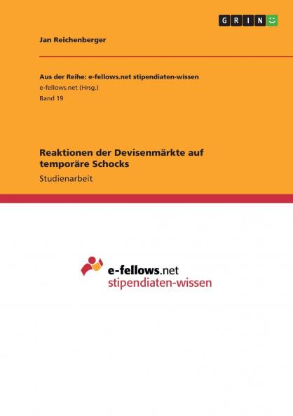 Reaktionen der Devisenmärkte auf temporäre Schocks