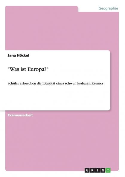 Was ist Europa?