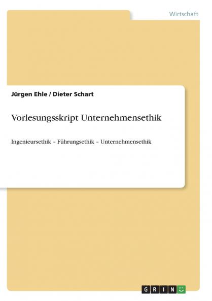 Vorlesungsskript Unternehmensethik