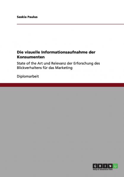Die visuelle Informationsaufnahme der Konsumenten