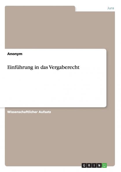 Einführung in das Vergaberecht