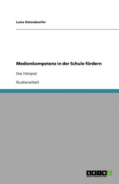 Medienkompetenz in der Schule fördern