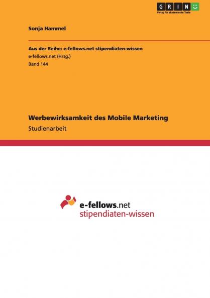 Werbewirksamkeit des Mobile Marketing