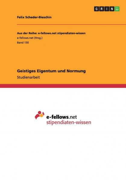 Geistiges Eigentum und Normung