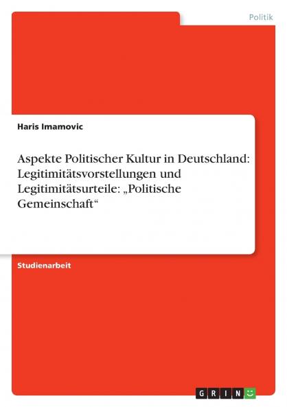 Aspekte Politischer Kultur in Deutschland