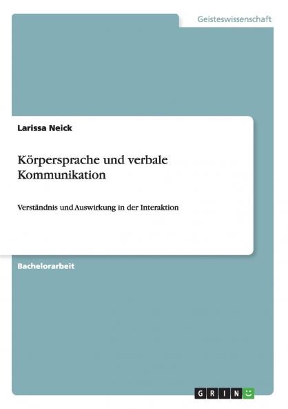 K��rpersprache und verbale Kommunikation