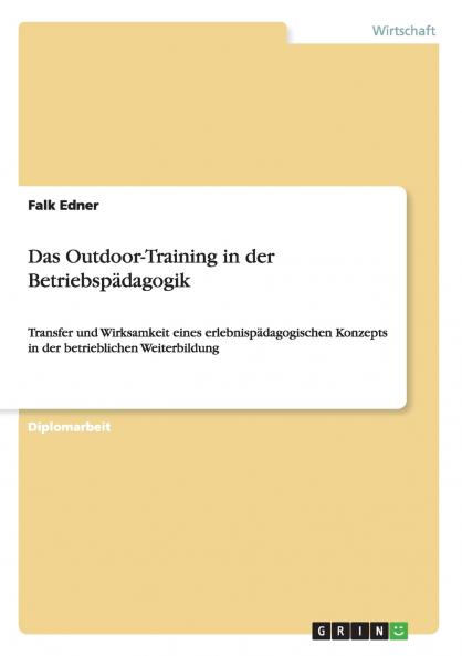Das Outdoor-Training in der Betriebspädagogik