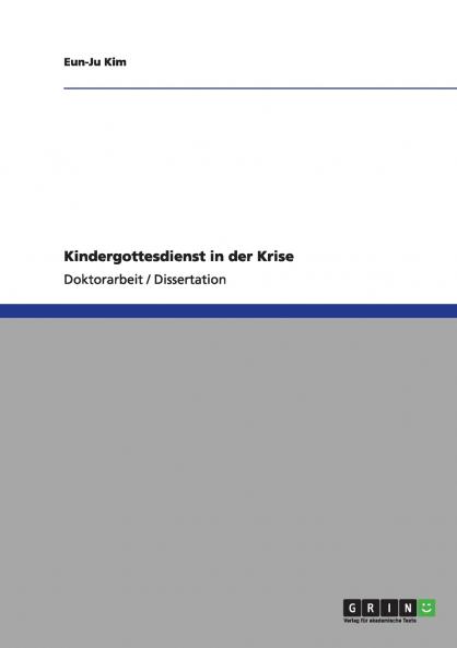 Kindergottesdienst in der Krise