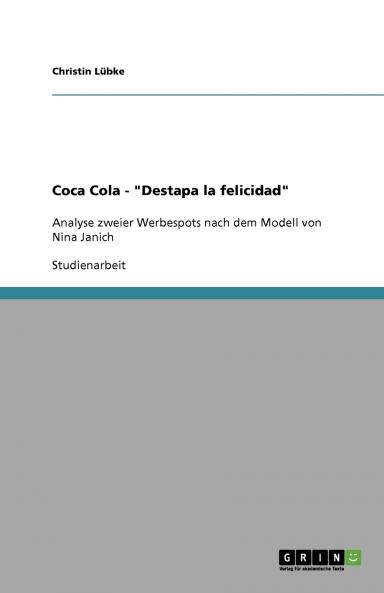 Coca Cola - Destapa la felicidad