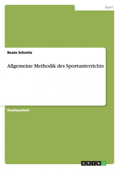 Allgemeine Methodik des Sportunterrichts