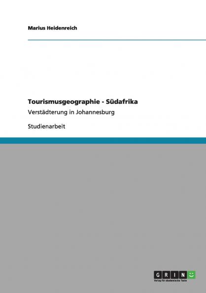 Tourismusgeographie - Südafrika