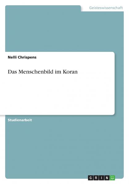 Das Menschenbild im Koran