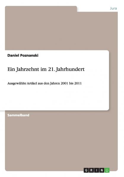 Ein Jahrzehnt im 21. Jahrhundert