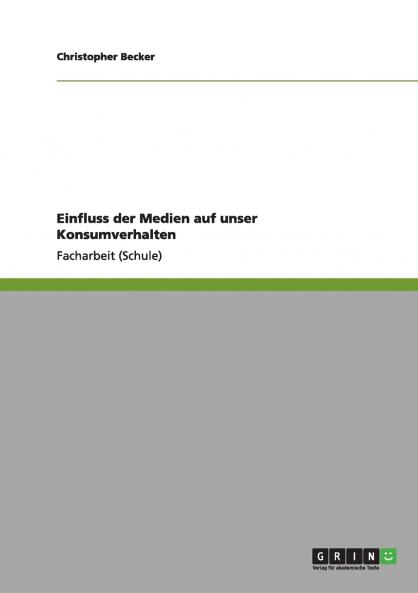 Einfluss der Medien auf unser Konsumverhalten
