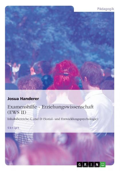 Examenshilfe - Erziehungswissenschaft (EWS II)