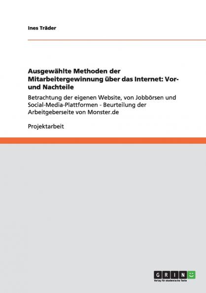 Ausgewählte Methoden der Mitarbeitergewinnung über das Internet