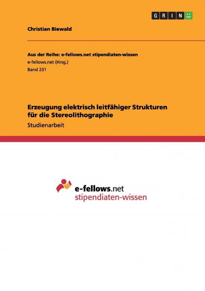Erzeugung elektrisch leitfähiger Strukturen für die Stereolithographie