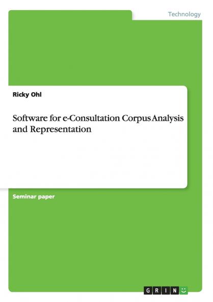Software for e-Consultation Corpus Analysis and Representation