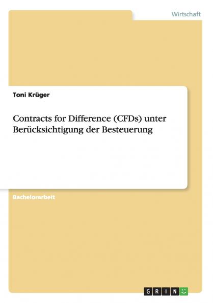 Contracts for Difference (CFDs) unter Berücksichtigung der Besteuerung