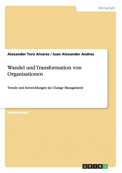 Wandel und Transformation von Organisationen
