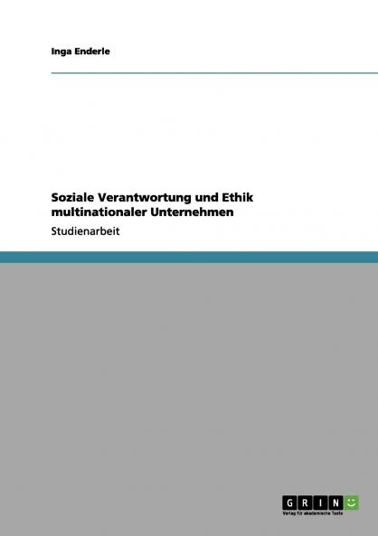 Soziale Verantwortung und Ethik multinationaler Unternehmen