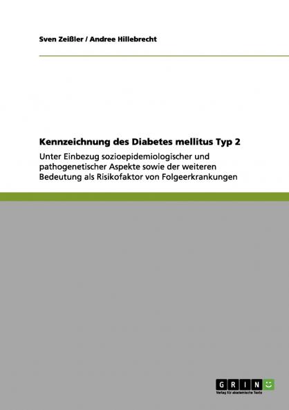 Kennzeichnung des Diabetes mellitus Typ 2