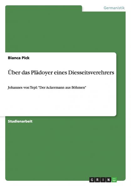 Über das Plädoyer eines Diesseitsverehrers