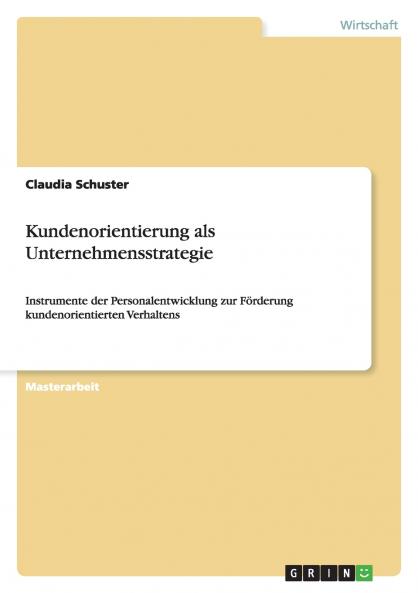 Kundenorientierung als Unternehmensstrategie