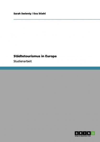 Städtetourismus in Europa