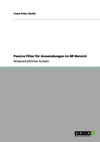 Passive Filter für Anwendungen im NF-Bereich