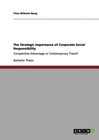The Strategic Importance of Corporate Social Responsibility